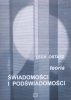 Lech Ostasz Teoria świadomości i podświadomości
